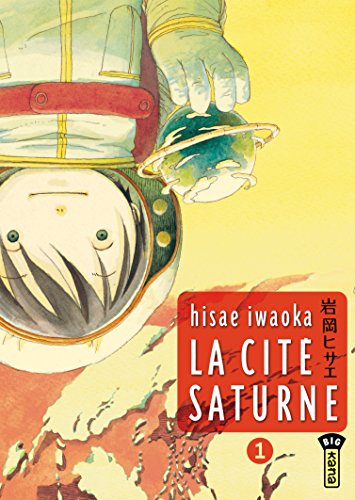 La Cité Saturne - T.01