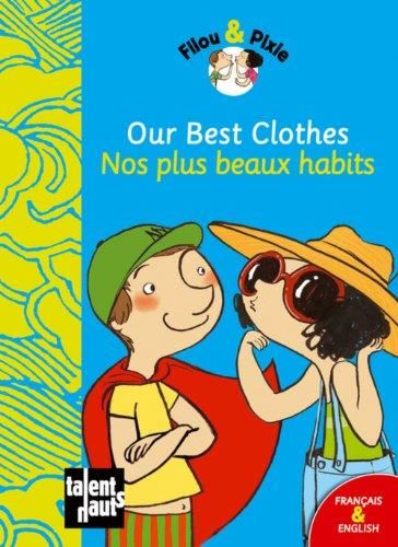 Our best clothes