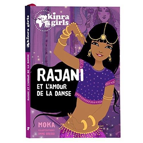 Rajani et l'amour de la danse